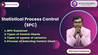 Statistical Process Control SPC  Types of Control Charts  Core Tool [upl. by Fredela]