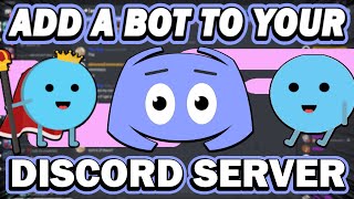 2022 How To Add a Bot to Discord Server  Easy Tutorial [upl. by Pammy805]