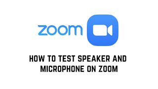 How To Test Speaker And Microphone On Zoom  Zoom No Sound  Zoom Sound Not Working  Zoom No Audio [upl. by Annil]