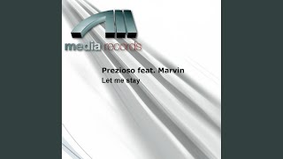 Let Me Stay Radio Mix [upl. by Walli]