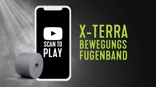 SCAN TO PLAY  Abdichtung und Dämmung schützen mit dem Bewegungsfugenband codex XTerra BF [upl. by Arrec892]