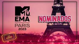 Lista completa de los nominados a los MTV EMA 2023 [upl. by Ahserak]