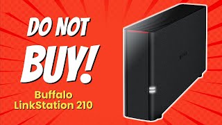 DONT BUY Buffalo LinkStation 210 Before Watching THIS 10 Reasons [upl. by Joachim]