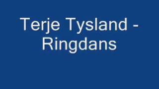 Terje Tysland  Ringdans [upl. by Ronoc]