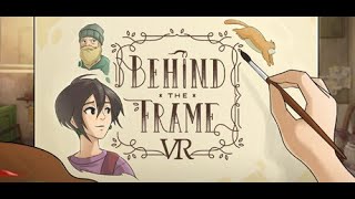 Behind the Frame The Finest Scenery VR  Full Review  Rate 310 [upl. by Brenton]