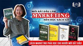 Mới bắt đầu LÀM MARKETING nên đọc sách gì  Sách hay về marketing cho người mới bắt đầu [upl. by Turino]