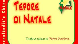 TEPORE DI NATALE  Canzoni di Natale per bambini di Pietro Diambrini [upl. by Nigel949]