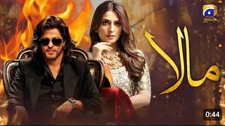 Mala episode trelr 1 ftshahrukh khan amp Ayeza khan  go tv mala drama  coming soon [upl. by Shue]