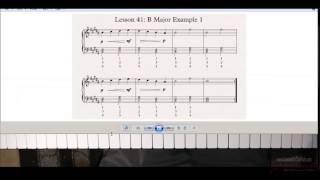 Learn to Play Piano  Lesson 41  Playing examples in B Major Part 1 [upl. by Kcinimod]