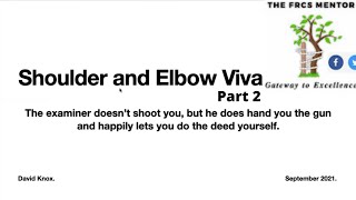 Shoulder and Elbow Viva Cases Part 2 [upl. by Netsyrk]