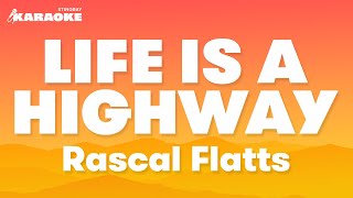 Rascal Flatts  Life is A Highway Karaoke Version [upl. by Akessej]