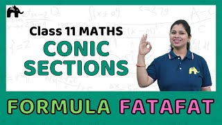 Conic Sections  Class 11 Maths Formulas chapter wise  CBSE NCERT FormulaFatafat [upl. by Emlyn]