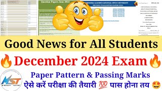 Good News 🔥 Ignou Dec 2024 Exam Paper Pattern Changed  Question Paper amp Passing Marks Update 😱 [upl. by Norved969]