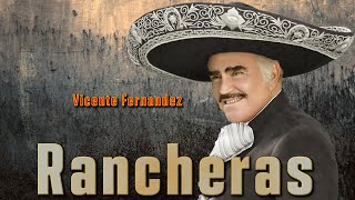 Vicente Fernández  Rancheras Mix 2024  Los Grandes Exitos de Rancheras16 [upl. by Aicilak47]