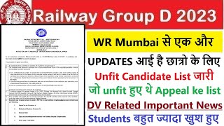 Railway Group D Wr Mumbai Unfit Medical Appeal List जारी हुआ [upl. by Blaine]