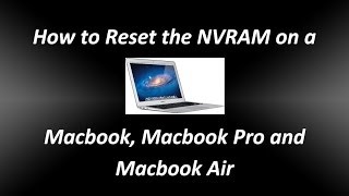 How to reset the NVRAM on a Macbook Macbook Pro and Macbook Air [upl. by Weikert]