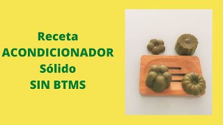 ➽ RECETA ACONDICIONADOR SÓLIDO SIN BTMS 💧 🧜🐳🦈 [upl. by Berlin]