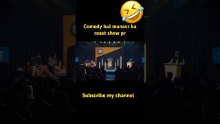 🤣munavr ka show pr bna raunaq ka roast🤣 entertainment funny comedy [upl. by Atalanta]