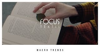 Macrotendências • Focus Têxtil [upl. by Griseldis]