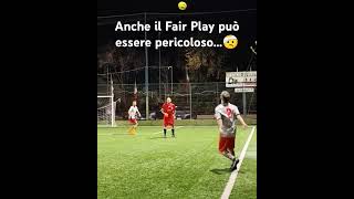 Fair Play pericoloso  perte calcio soccer calcioa8 calcioamatoriale football [upl. by Standush355]