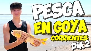 ▶️ PESCA EN GOYA CORRIENTES DIA 2 [upl. by Anchie]