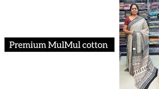 PREMIUM MULMUL COTTON SAREES WITH CONTRAST PRINTED BLOUSE  RS 1050SHIPPING  12 JUN 2024 [upl. by Hoashis40]