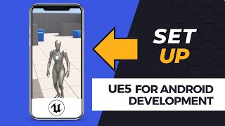 Installing amp Building to Android AR VR Mobile UE5  Unreal Engine 5 [upl. by Fonzie521]