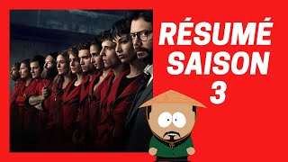 BILAN RÉSUMÉ CASA DE PAPEL SAISON 3 [upl. by Drain]