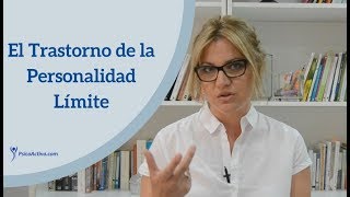 Trastorno de la Personalidad Límite ¿en qué consiste [upl. by Salocin]