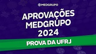 Aprovações MEDGRUPO 2024  UFRJ [upl. by Amoihc]