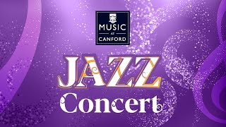 Canford Music Jazz Concert 2022 [upl. by Sausa]