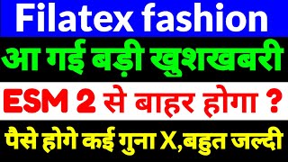 Filatex fashion Share Latest NewsFilatex fashion stockFilatex fashion share news in hindi 2024 [upl. by Beverlie]