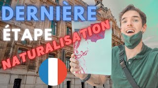 La Dernière Étape de Naturalisation Française  🎉 [upl. by Shornick]