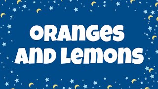 Oranges and Lemons Lyrics  Nursery Rhyme with Lyrics [upl. by Eednam983]