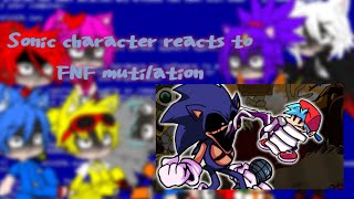 Sonic character reacts to FNF mutilation Ft Ryzzon [upl. by Katinka]