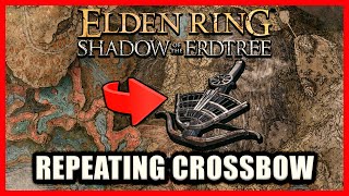 Repeating Crossbow Location  Elden Ring Shadow of the Erdtree [upl. by Ahsertal914]