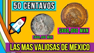 🍀 Si tienes una esto vale Las 2 Monedas MÁS VALIOSAS DE 50 Centavos DE MÉXICO 💲💲 Enorme Inversión [upl. by Pentheas]