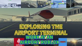 Exploring The Airport Terminal in ✈️ Work at an Airport RP Roblox [upl. by Attelrahc]