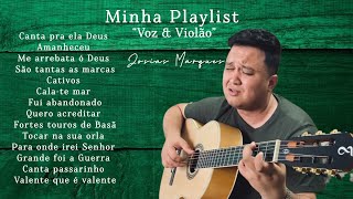 Album Minha Playlist 🎶🎧❤️Hinos Avulsos CCB  Josias Marques “Voz amp Violão” [upl. by Armstrong919]