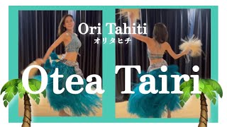 【タヒチアンダンス】『Otea Tairi』dance by YUKO [upl. by Marteena378]