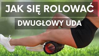 Mięsień Dwugłowy Uda  Jak Rolować [upl. by Doi]