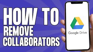 How to Remove Collaborators From Google Drive 2024 [upl. by Swartz]