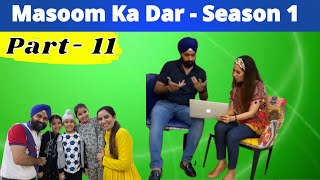 Masoom Ka Dar  Season 1 Part 11  RS 1313 SHORTS  Ramneek Singh 1313  RS 1313 VLOGS Shorts [upl. by Francine]