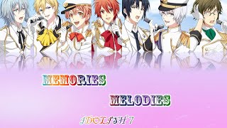 IDOLISH7IDOLISH 7  Memories MelodiesRomajiKanjiEnglishFull Lryics [upl. by Ifok]