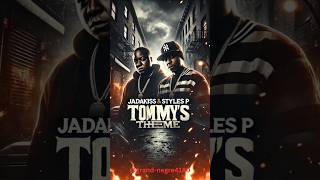 Jadakiss amp Styles P Dominate Tommys Theme – Legendary Street Duo Bars [upl. by Korten]