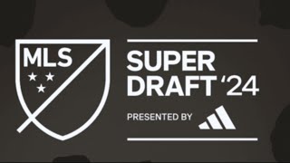 2024 MLS Super Draft [upl. by Ahgiela170]