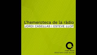 Hemeroteca 133  Ràdio Terrassa últim Cau de Llops pífia Hemeroteca Experts mort Harrison Tar [upl. by Pauwles]