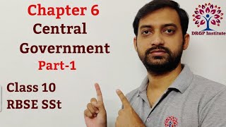 Class 10 Chapter 6  Central Government  Lok Sabha Rajya Sabha  Part1 RBSE Social Study [upl. by Llerol614]