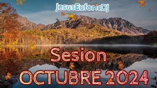 Sesion OCTUBRE 2024  OTOÑO JesusEuforicDJ Reggaeton Comercial Trap Flamenco Latino Dembow [upl. by Sophie]