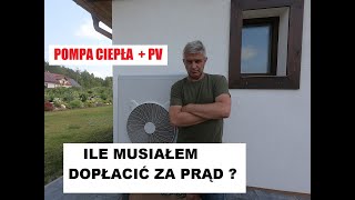 Pompa ciepła  PV Ile płacę za prąd  Dla niecierpliwych wszystko w opisie [upl. by Oterol914]